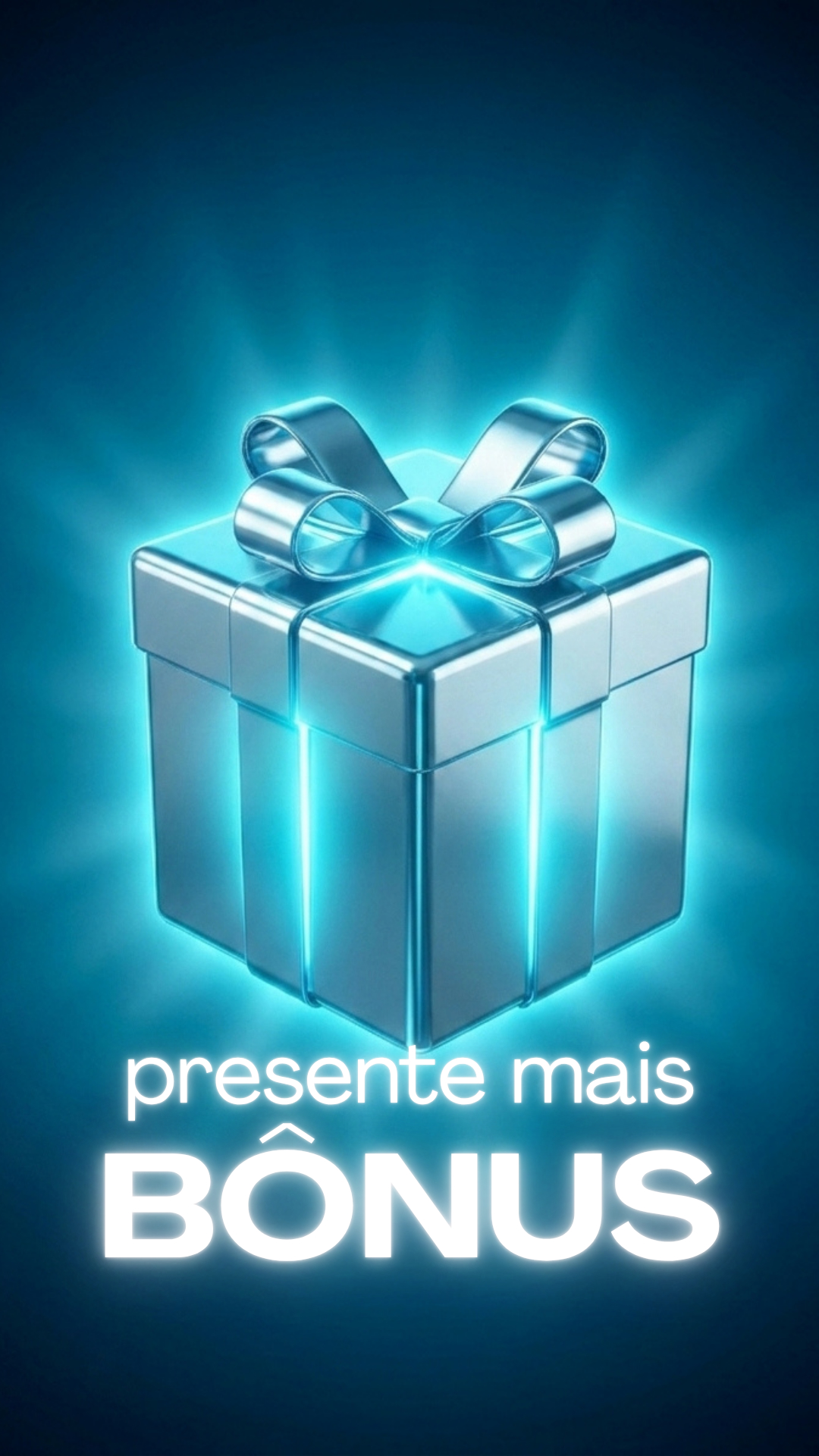 Presente + Bônus